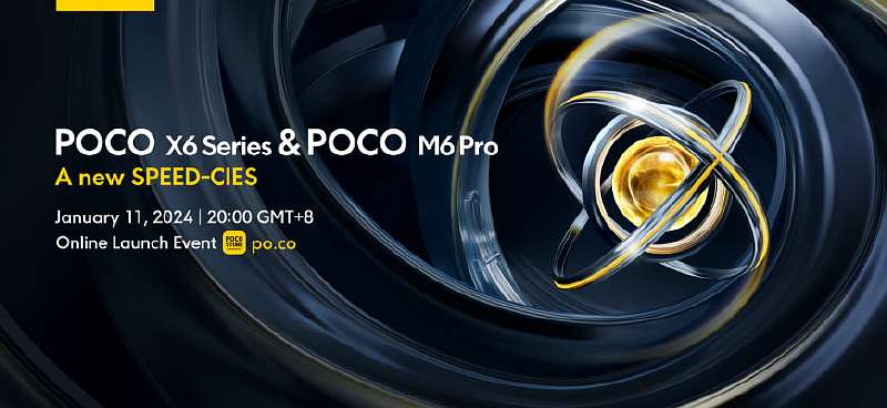 POCO X6 Series &POCO M6 Pro